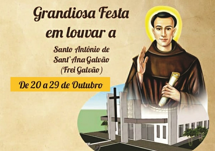 FESTA EM LOUVOR A FREI GALVÃO, NO BAIRRO D. DIVA, VAI ATÉ O DIA 29 DE OUTUBRO