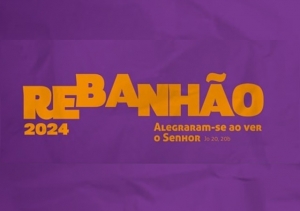 REBANHÃO 2024 REVELA ATRAÇÕES E APRESENTA NOVIDADES