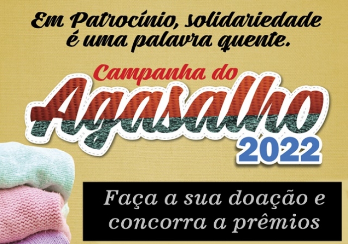 CAMPANHA DO AGASALHO 2022 É LANÇADA PELA SMDS