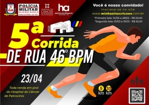 46º BPM ANUNCIA 5ª CORRIDA DE RUA NESTA QUINTA (09), EM BENEFÍCIO DO HC PATROCÍNIO