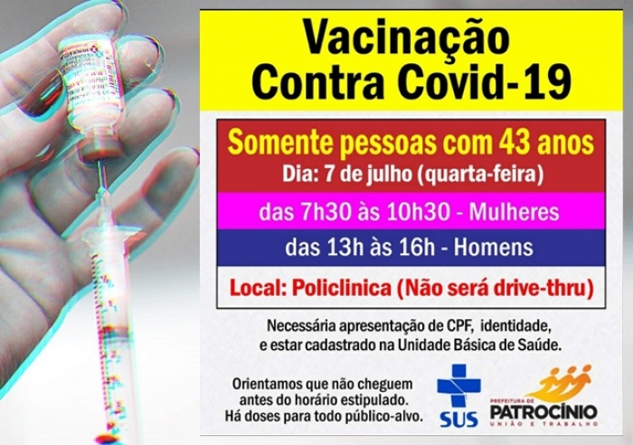 PÚBLICO ALVO DE &#039;APENAS 43 ANOS&#039; SERÁ VACINADO NA QUARTA-FEIRA (07)