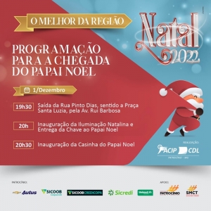 ACIP/CDL, COM APOIO DA PREFEITURA, PROMOVEM CHEGADA DO PAPAI NOEL NESTA QUINTA (1º)