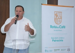 ROTA DO CAFÉ DE PATROCÍNIO BUSCA ALAVANCAR O TURISMO DE NEGÓCIOS NO MUNICÍPIO