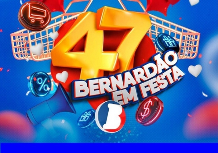 BERNARDÃO COMEMORA 47 ANOS!