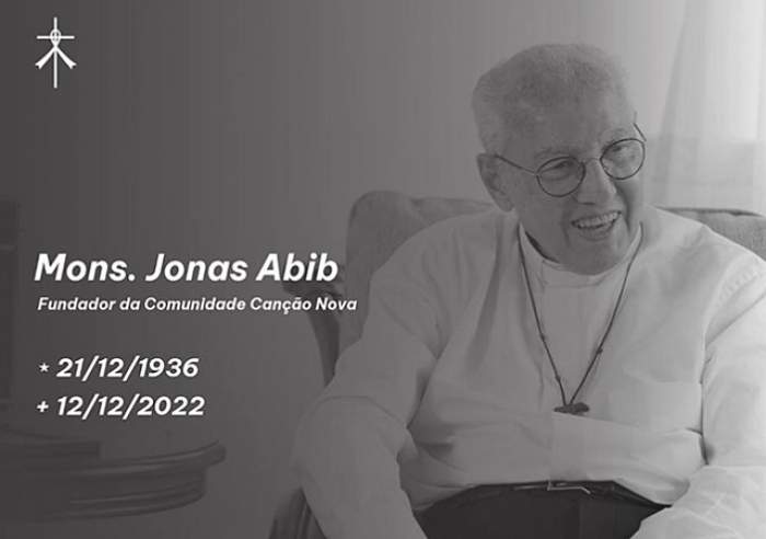 MORRE AOS 85 ANOS O MONSENHOR JONAS ABIB, FUNDADOR DA CANÇÃO NOVA